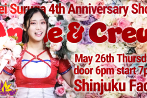 駿河メイ4周年記念大会開催！＠5/26（木）新宿FACE＆チョコプロ5月の日程