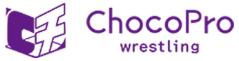 チョコプロ レスリング  / ChocoPro wrestling